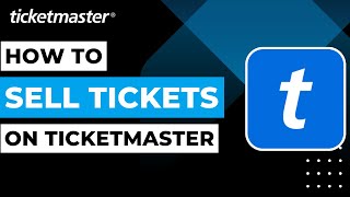 How to Sell Tickets on Ticketmaster !