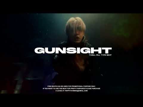 [FREE] THRILL PILL x uglystephan TYPE BEAT - | "GUNSIGHT"