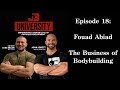 Episode 18: Fouad Abiad: The Business of Bodybuilding