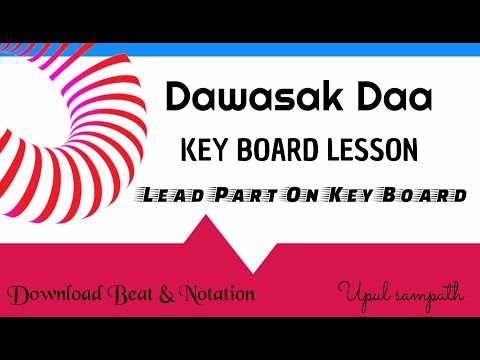 Dawasak Daa - Lead Part On Key Board Lesson