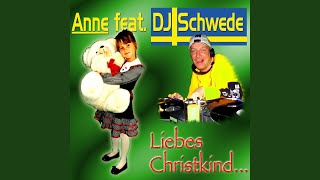 Liebes Christkind... (feat. DJ Schwede) (DJ SchwedeRadio Mix)