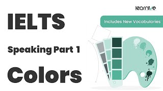 IELTS Speaking Part 1 – Colors | Vocabulary | Learnivo #ieltsspeaking #ielts #ieltsexam #english