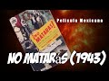 No Mataras Sara García-Emilio Tuero,-Carmen Montejo | No matarás (1943) pelicula completa