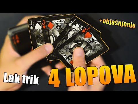 4 LOPOVA - Trik sa kartama +objašnjenje ( MORATE DA NAUČITE OVAJ TRIK )