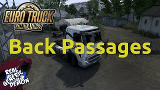 Euro Truck Simulator 2 - Ep238: Back Passages