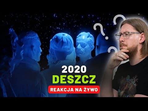 2020 "Deszcz" | REAKCJA NA ŻYWO 🔴