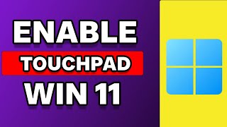 How To Enable Touchpad On Laptop Windows 11