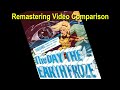 The Day the Earth Froze (1959 1964) REMASTERING COMPARISON
