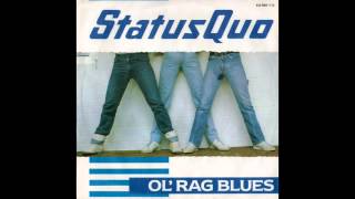 Status Quo - Ol&#39; Rag Blues