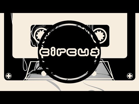 Circus Mixtape Vol 52 - Doctor P & Shapes