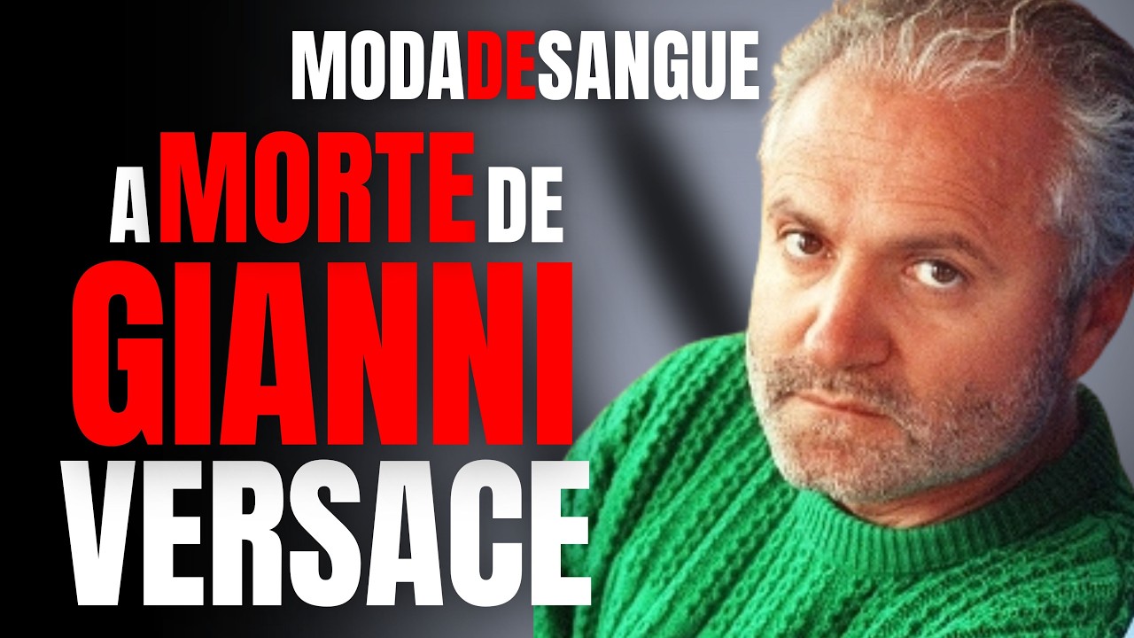 GIANNI VERSACE - VÍTIMA DE SERIAL KILLER QUE MATAVA GAYS NOS ESTADOS UNIDOS - ÍCONE DA MODA MORTO