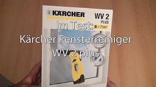 Test: Kärcher Fensterreiniger (Fenstersauger) WV 2 plus