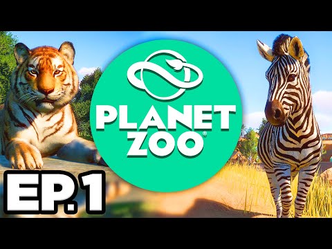 Planet Zoo Ep.1 - ???? ???? ???? LIONS, TIGERS, & BEARS, OH MY! INTRO & TUTORIAL!! (Gameplay / Let’s Play)