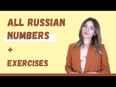 Russian Numbers: Cardinal and Ordinal