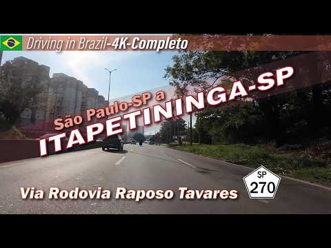 DRIVING IN BRAZIL: São Paulo to Itapetininga, over the Raposo Tavares Highway(SP-270)