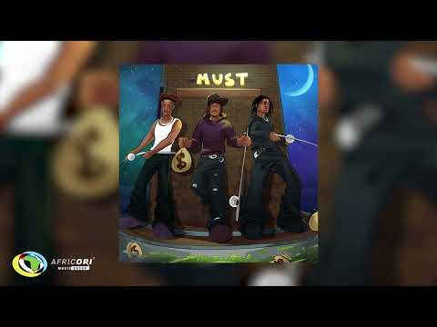 BoyPee, Brown Joel & Hyce - Must (Official Audio)