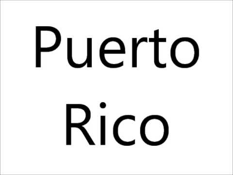 How to Pronounce Puerto Rico