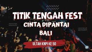 Download lagu TITIK TENGAH FEST - SEJEDEWE - CINTA DIPANTAI BALI mp3 Download lagu TITIK TENGAH FEST - SEJEDEWE - CINTA DIPANTAI BALI mp3