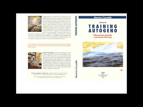RILASSAMENTO PROFONDO - INTRODUZIONE AL TRAINING AUTOGENO
