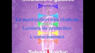 Méditation guidée: La lumière de protection