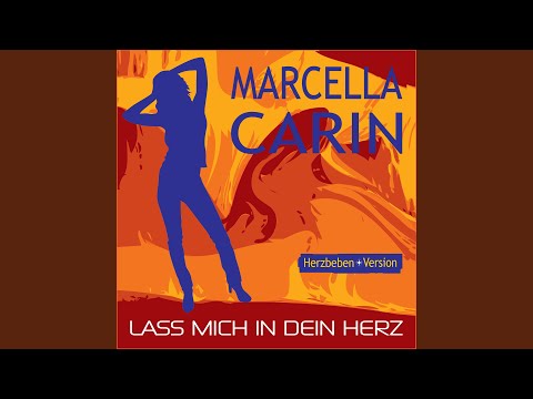 Lass Mich In Dein Herz - Marcella Carin