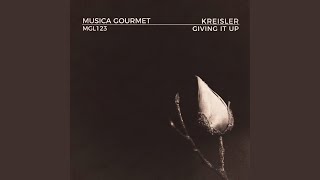 Kreisler - Giving It Up video