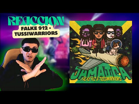 ¿ESTO ES TRAP? REACCION A JAMAICA - FALKE 912 FT TUSSIWARRIORS