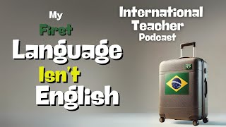 My First Language isn't English