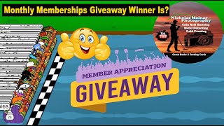 Monthly Memberships Giveaway winner is For September 2025