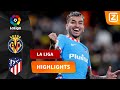 WAUW! DIT IS PAS EEN AFSTANDSSCHOT! ?? | Villarreal vs Atlético | La Liga 2021/22 | Samenvatting