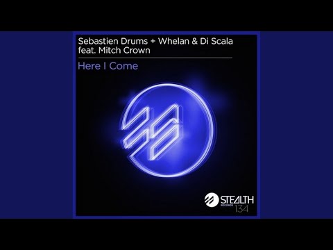 Here I Come (Original Mix)