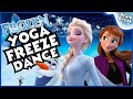 ❄️ Frozen Yoga Freeze Dance ❄️ Winter Brain Break ❄️ Just Dance ❄️