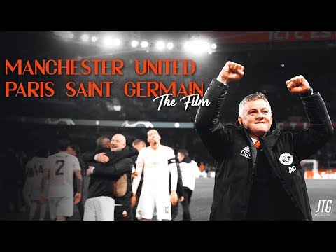 Manchester United vs PSG - The Film