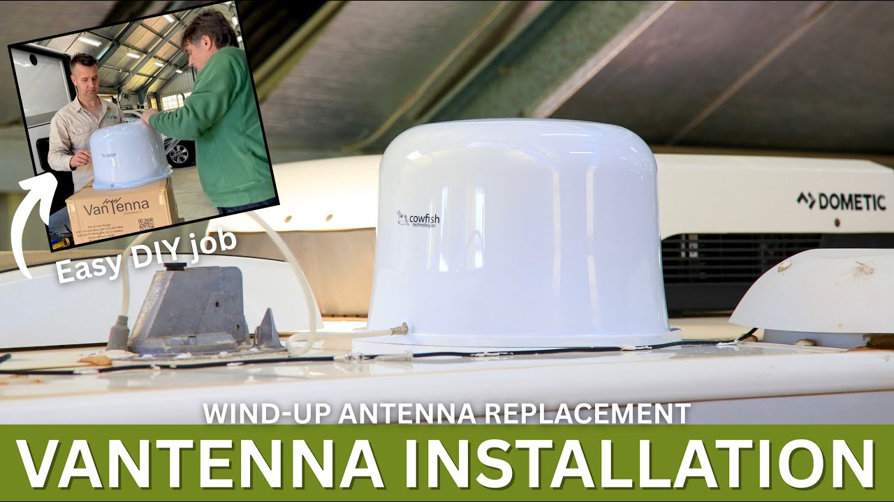 VANTENNA INSTALLATION! | Gen 2 VanTenna – Replacing a Wind-Up Antenna