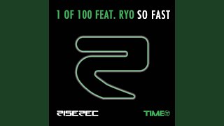 So Fast (feat. Ryo)