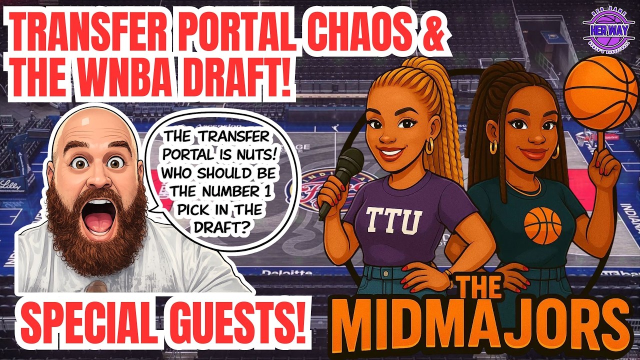 Transfer Portal CHAOS is CHANGING Women’s Basketball FOREVER + WNBA Draft DRAMA! w/ The MidMajors!