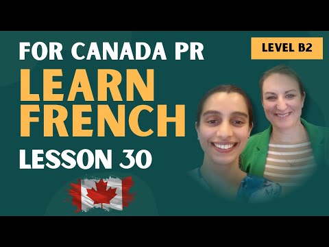 Lesson 30: Subjunctive Mood in French – Part 1 | B2 Grammar for TEF Canada & Canada PR