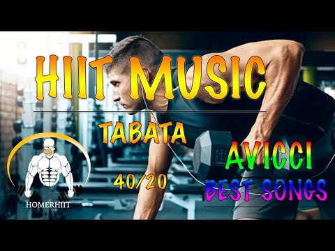 HIIT WORKOUT MUSIC - 40/20 - AVICCI  ⚡️   BEST SONGS - TABATA