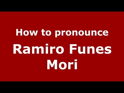 How to pronounce Ramiro Funes Mori (Spanish/Argentina) - PronounceNames.com