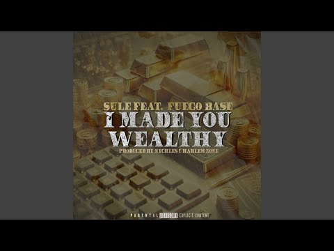 Miniatura de I Made You Wealthy