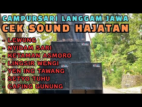 CAMPURSARI LANGGAM JAWA CEK SOUND HAJATAN
