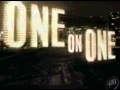 ONE ON ONE OPENING THEME