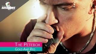 THePETEBOX - Gold and Red // The Live Sessions