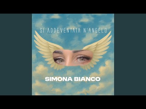 Si Addeventata N' Angelo