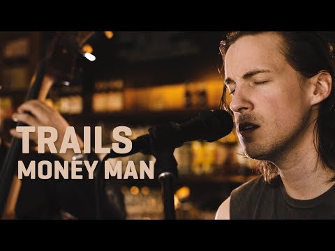 Trails - Money Man | LaMosiqa.com Oneshotsession