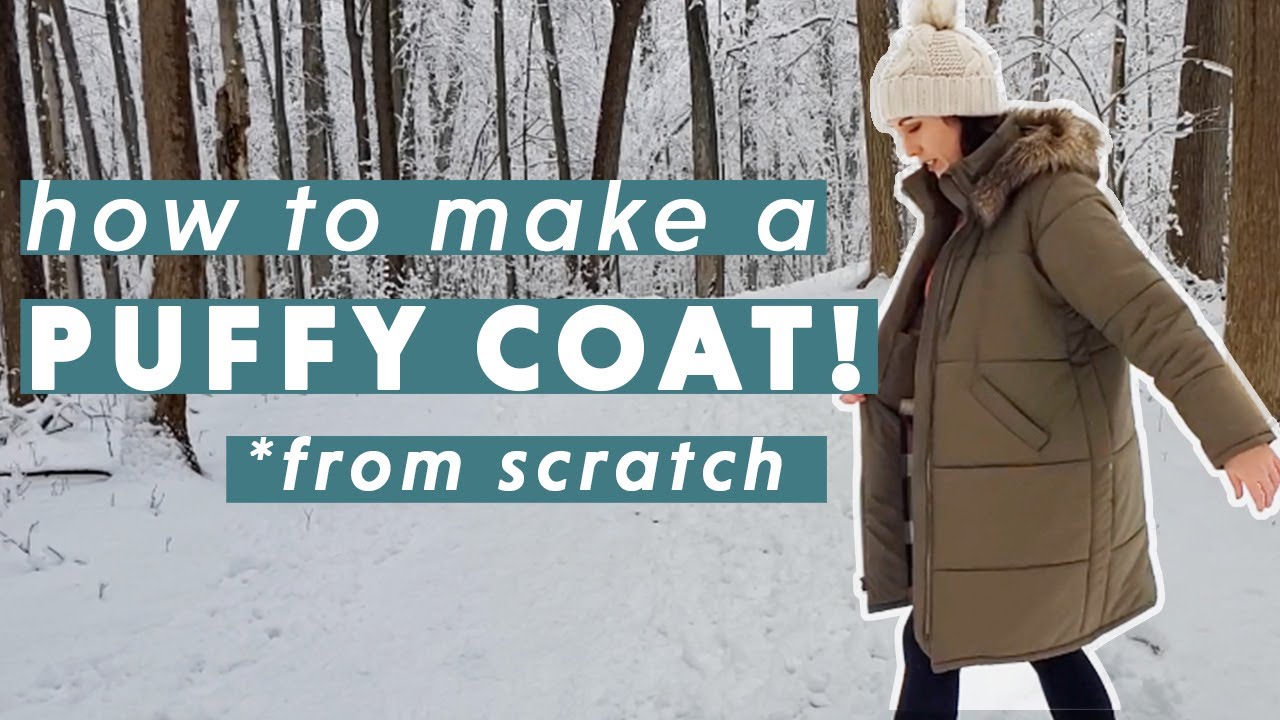 DIY Puffer Coat - How to quilt and sew a Puffer Jacket FROM SCRATCH!