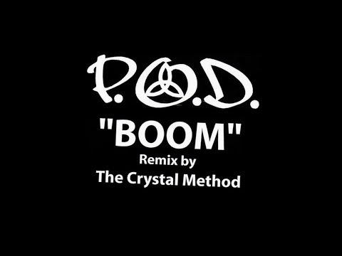 P.O.D. - Boom (The Crystal Method Remix)(Lyrics & Instrumental)