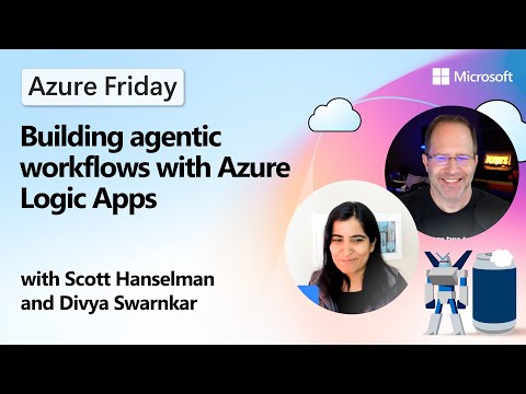 Azure Logic Apps: Agentic Workflows