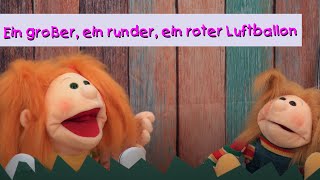Ein großer, ein runder, ein roter Luftballon || Kinderlieder mit Puppen