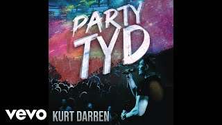 Kurt Darren - Party Tyd